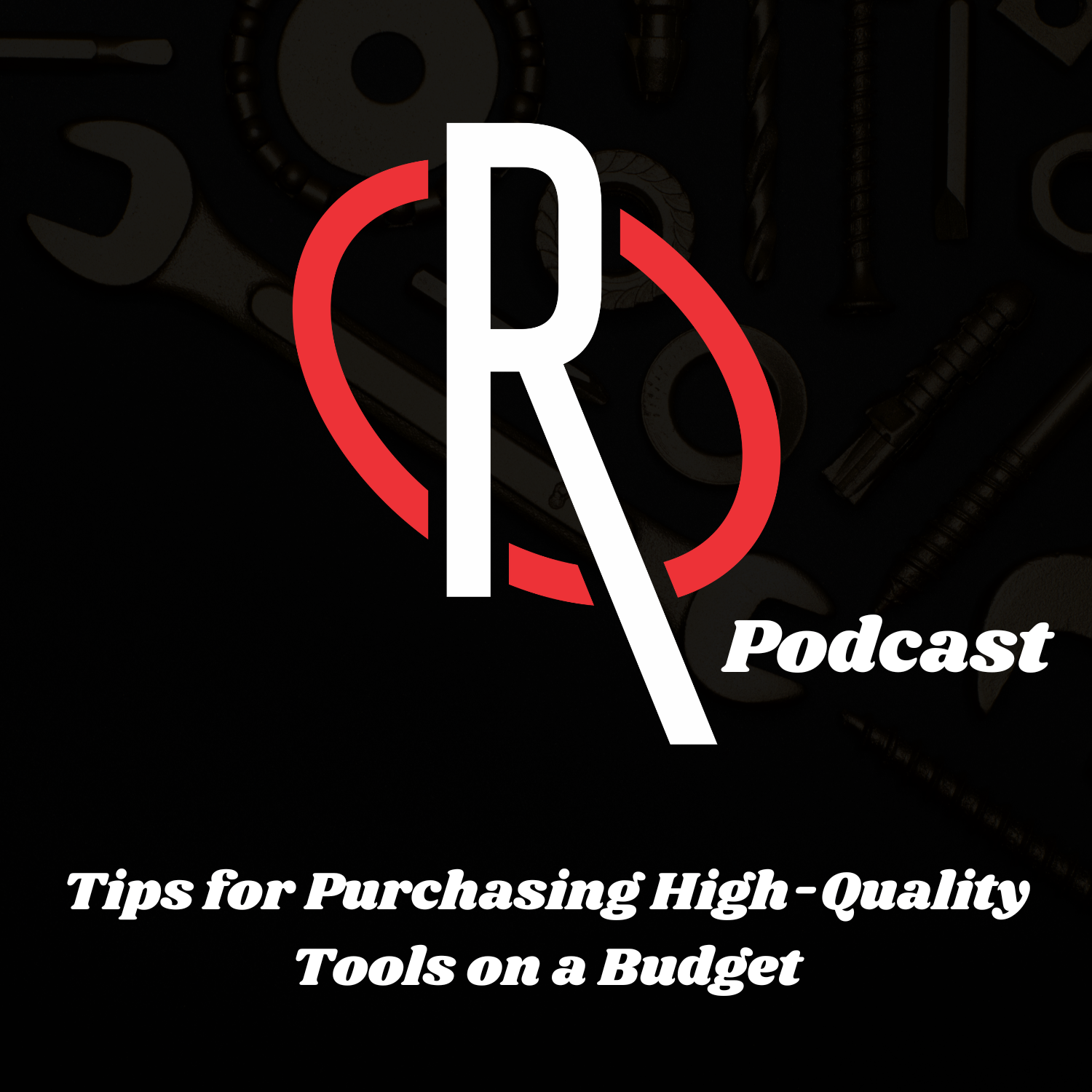 Tips for Purchasing High-Quality Tools on a Budget