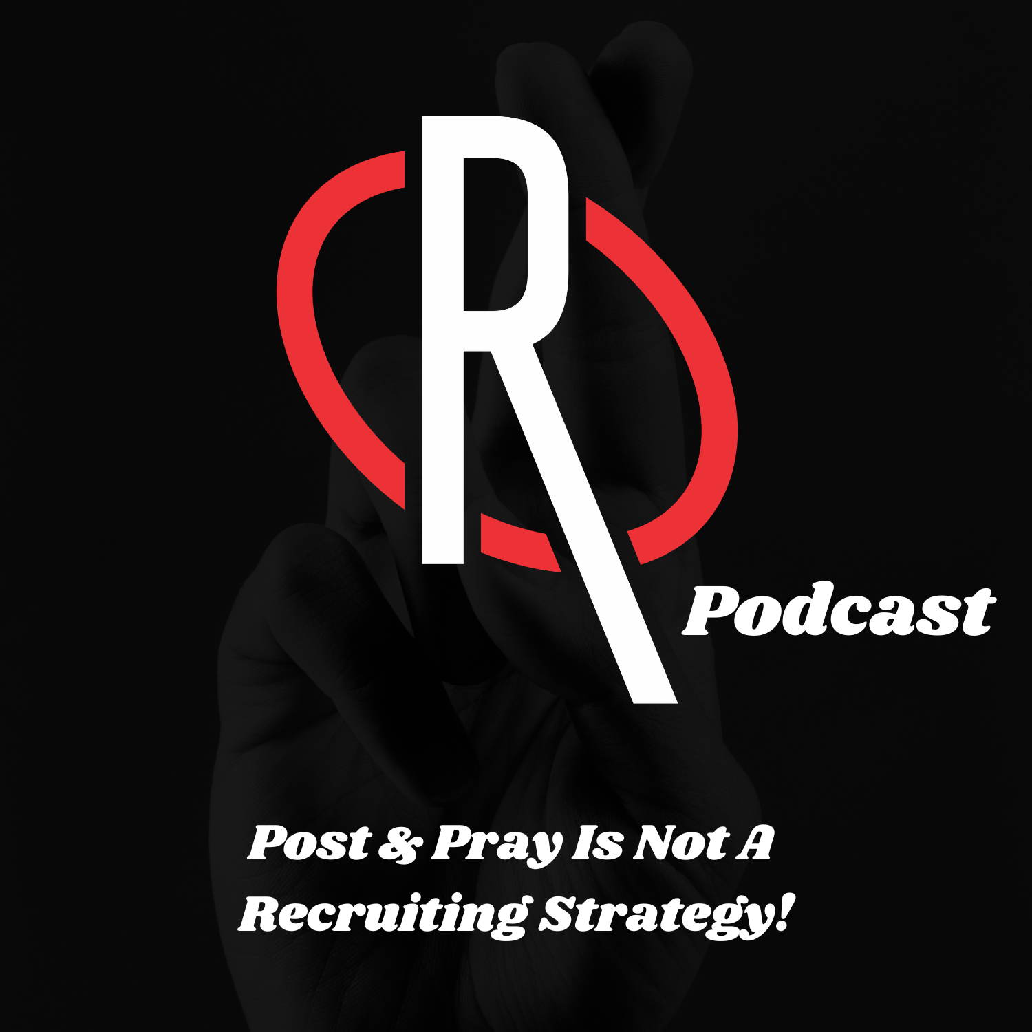 Post & Pray Is Not A Recruiting Strategy!