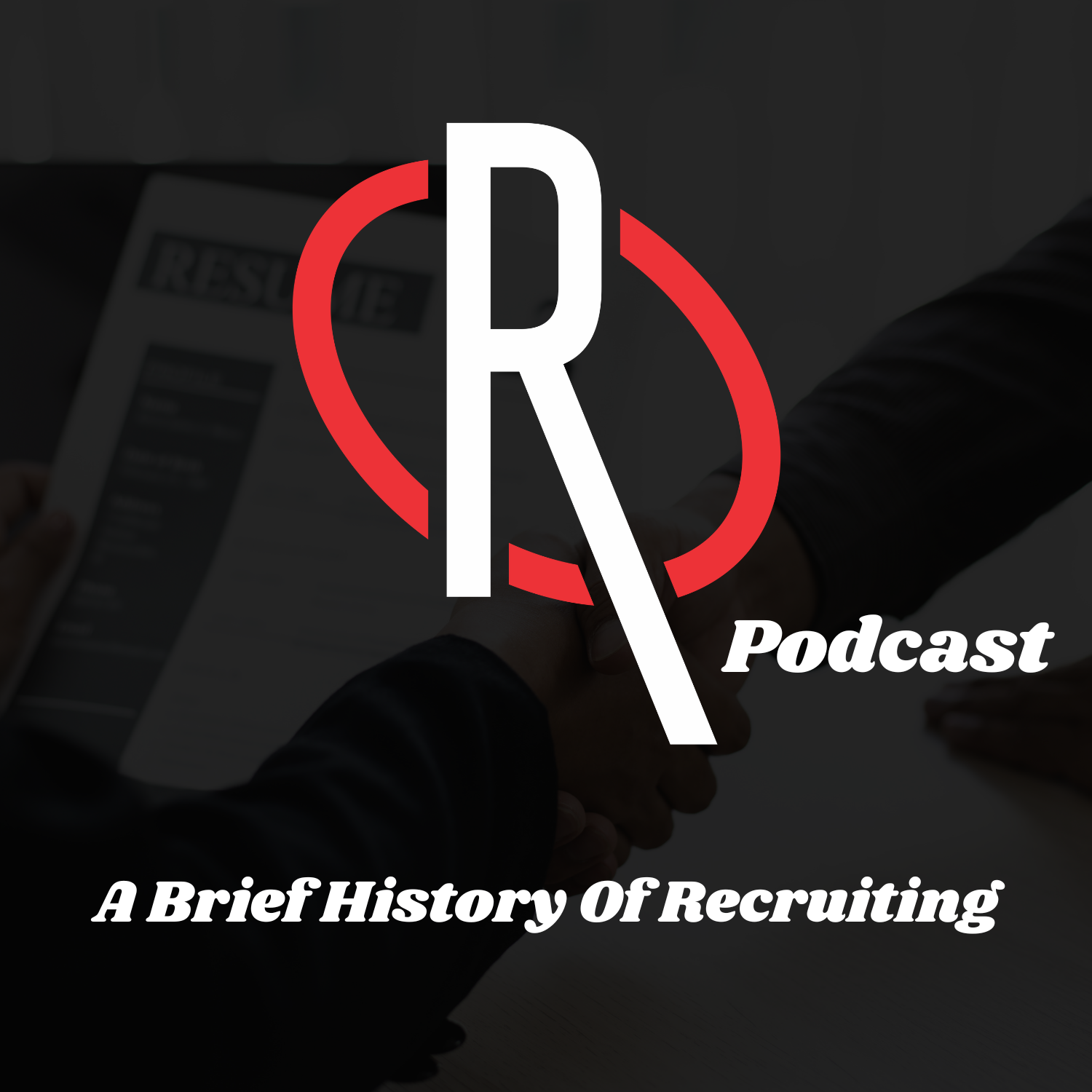 A Brief History Of Recruiting